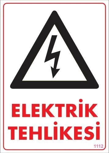 İthalat® Elektrik Tehlikesi Uyarı Levhası 25x35 KOD:1112