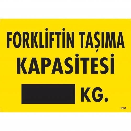 İthalat® Forkliftin Taşıma Kapasitesi Uyarı Levhası 25x35 KOD:1331 Fiyatı, Yorumları ve Özellikleri