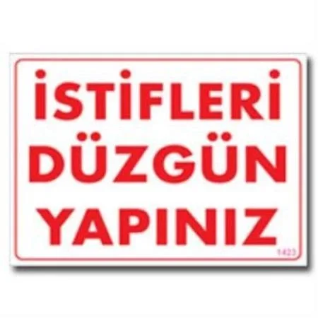 İthalat® İstifleri Düzgün Yapınız Uyarı Levhası 25x35 KOD:1423