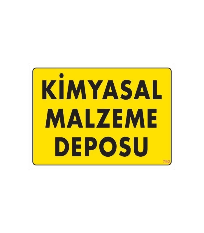 İthalat® Kimyasal Malzeme Deposu Uyarı Levhası 25x35 KOD: 792 İthalat® Kimyasal Malzeme Deposu Uyarı Levhası 25x35 KOD: 792