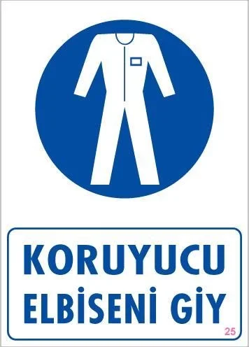 İthalat® Koruyucu Kıyafet Giy Uyarı Levhası 25x35 KOD:25 İthalat® Koruyucu Kıyafet Giy Uyarı Levhası 25x35 KOD:25