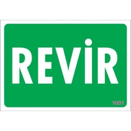 İthalat® Revir Uyarı Levhası 17,5x25 KOD:1001