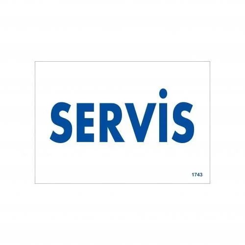İthalat® Servis Uyarı Levhası 17,5x25 KOD:1743