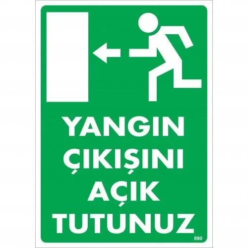 İthalat® Yangın Çıkışını Açık Tutunuz Sol Uyarı Levhası 25x35 KOD:890