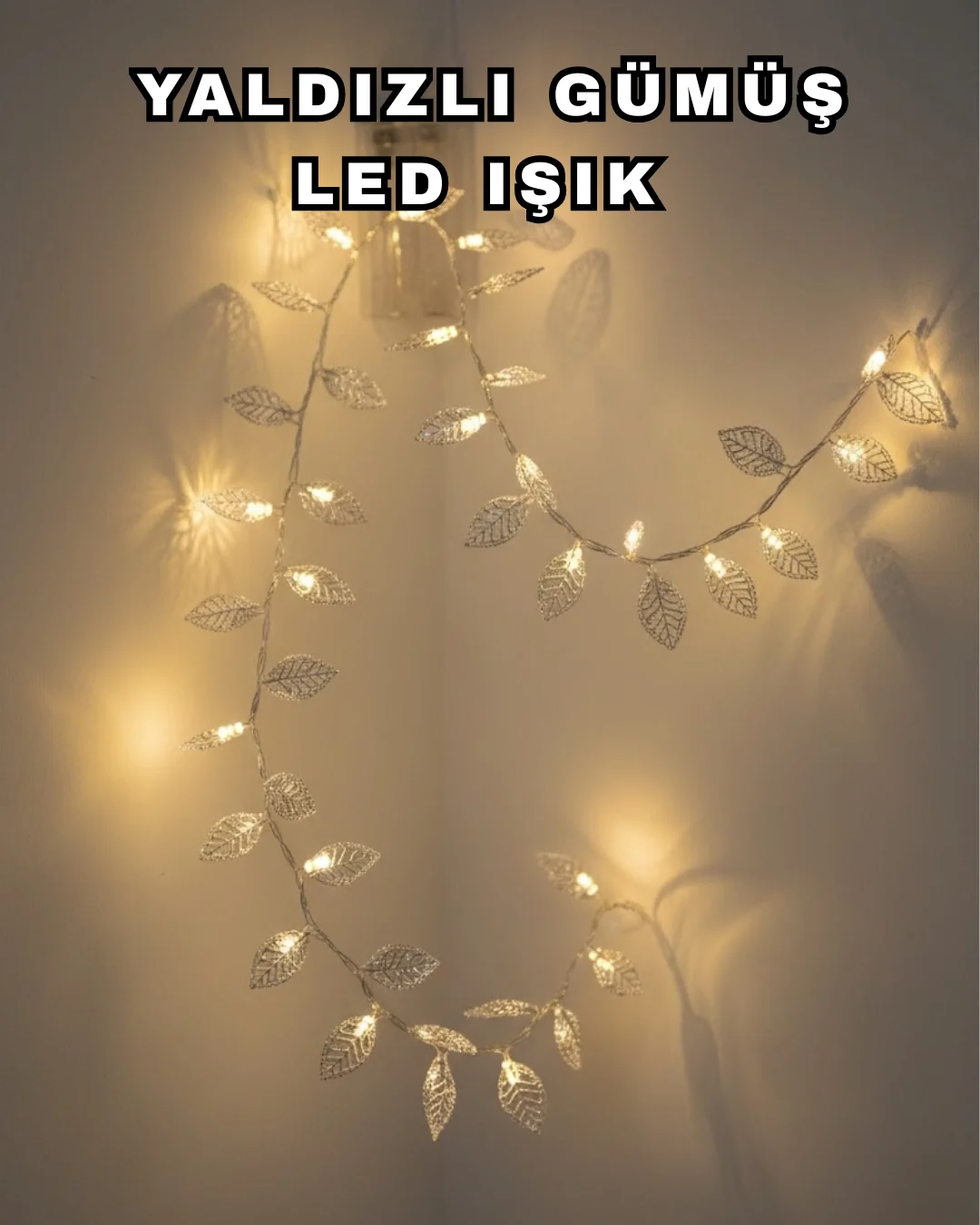 İthalat® YAPRAK LED IŞIK