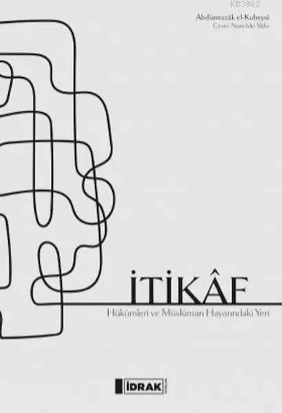 İtikaf - Hükümler ve Müslüman Hayatındaki Yeri Fiyatı, Yorumları ve Özellikleri
