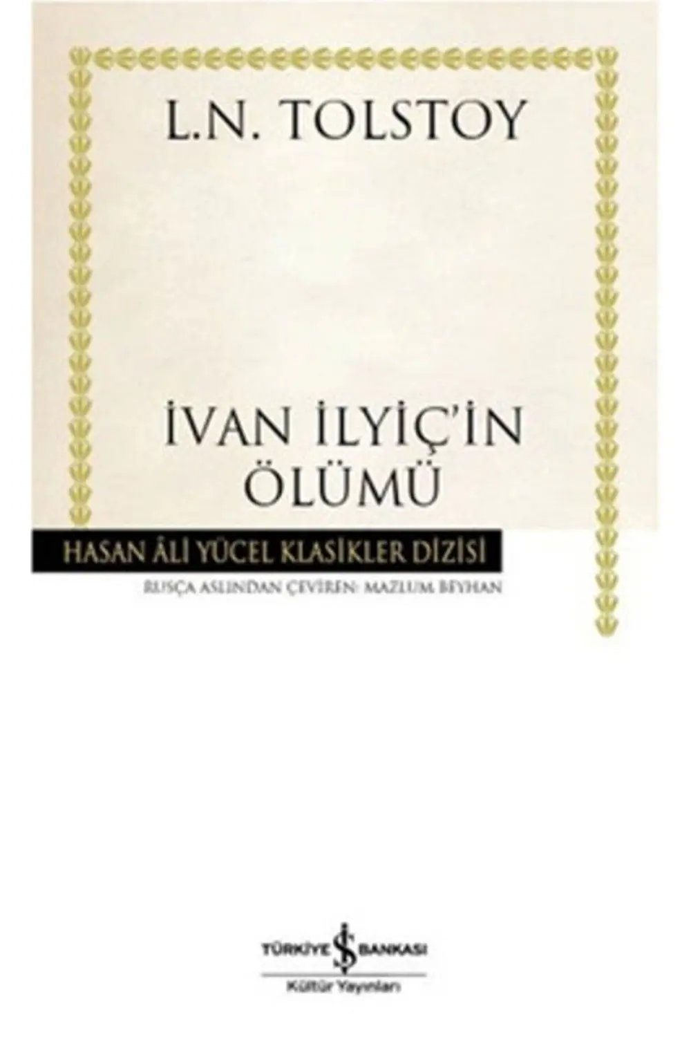 İvan Ilyiç'in Ölümü