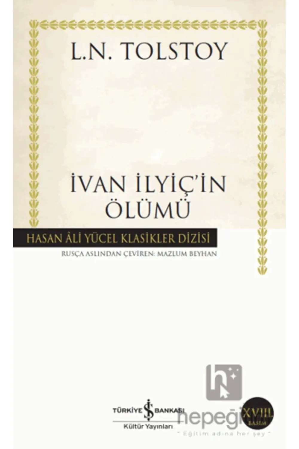 İvan Ilyiç'in Ölümü