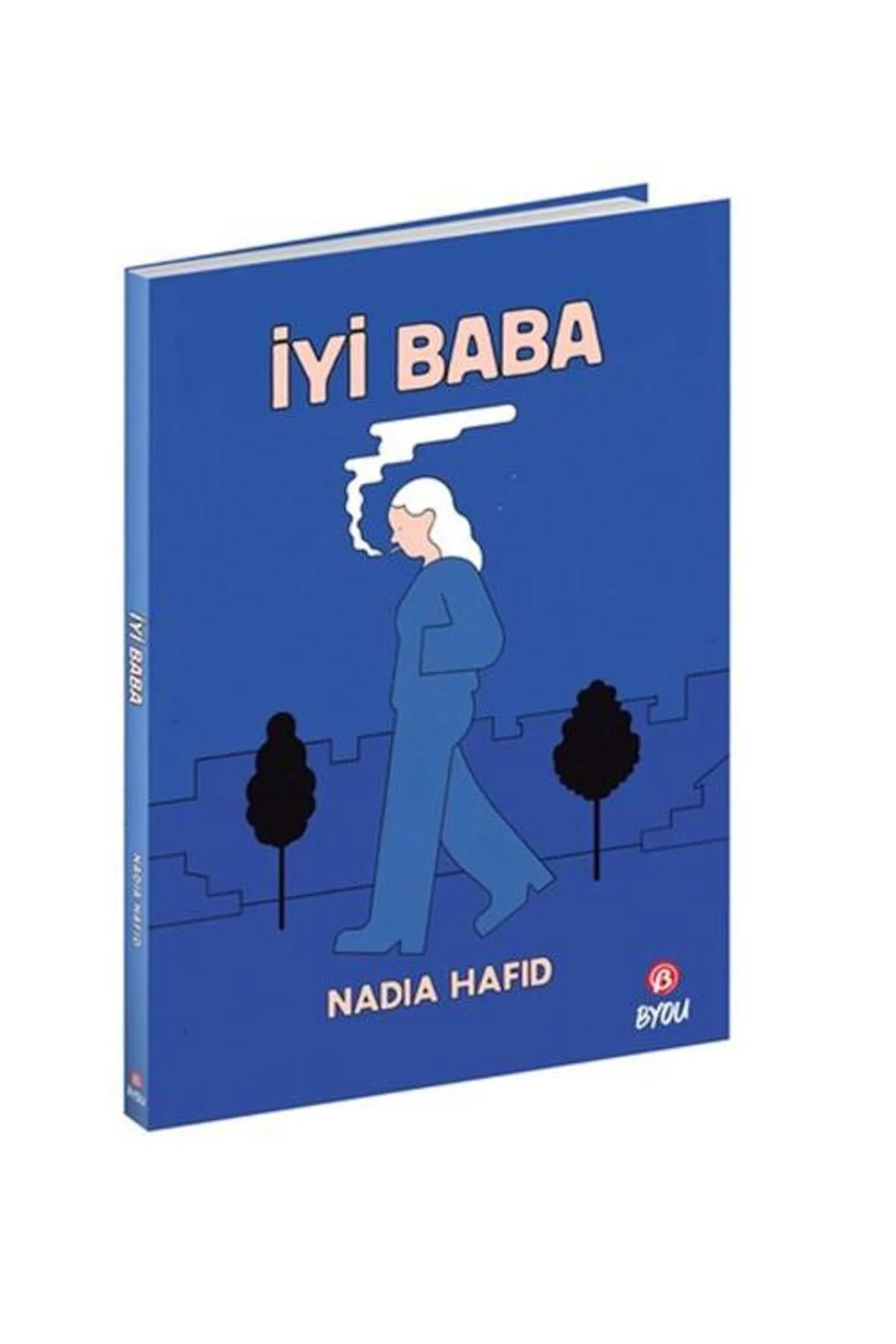 İyi Baba / Beta Byou / Nadia Hafid