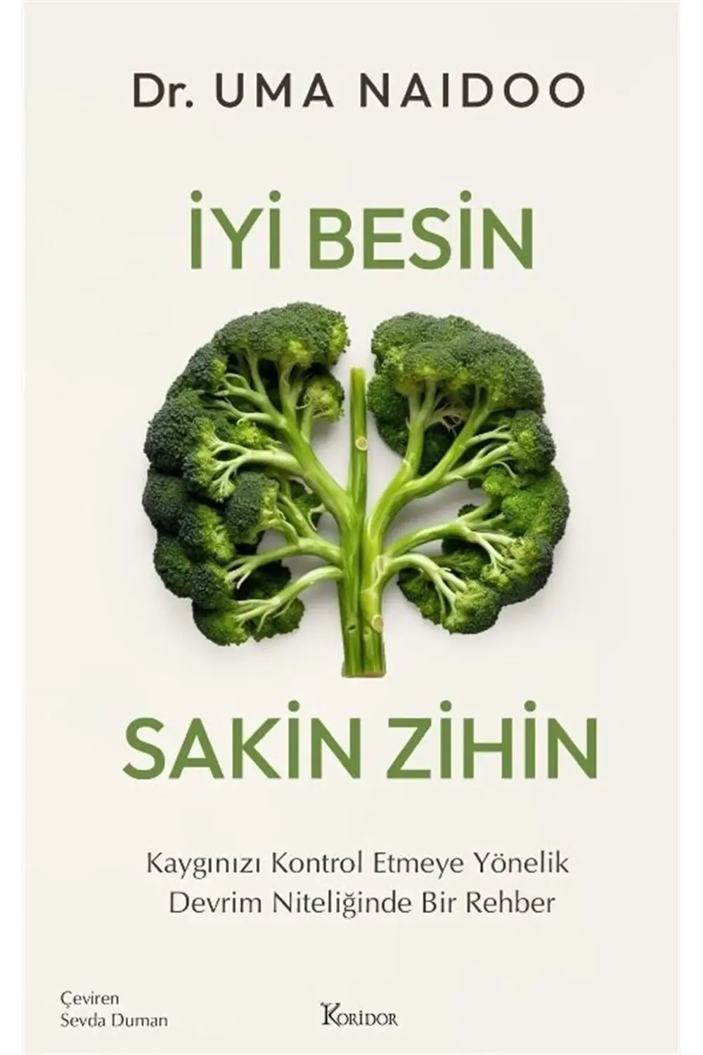 İyi Besin Sakin Zihin