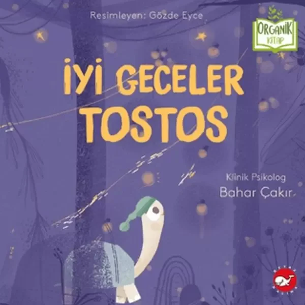 İyi Geceler Tostos (Organik Kitap) Fiyatı, Yorumları ve Özellikleri