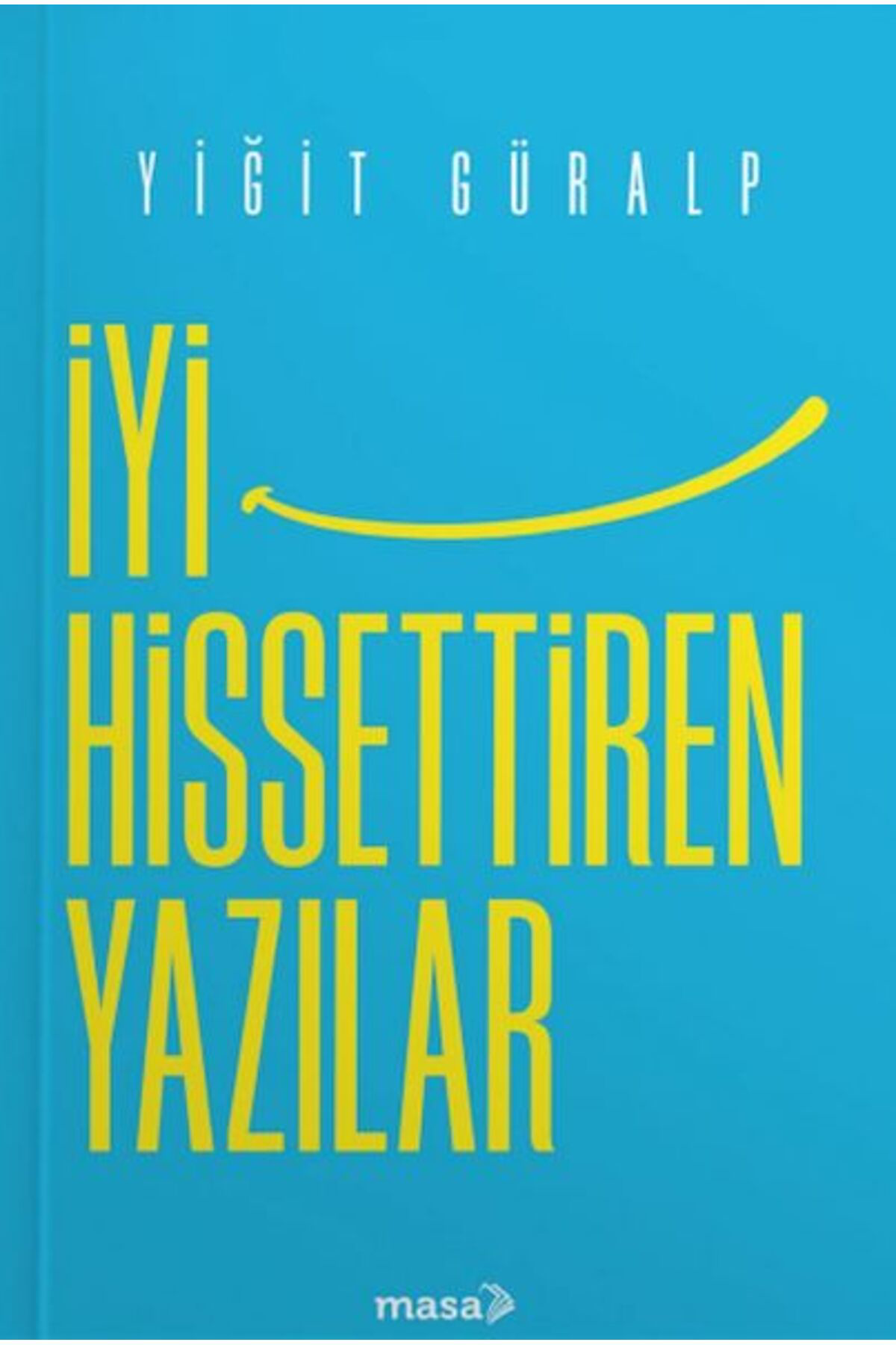 Fom Kitap İyi Hissettiren Yazılar