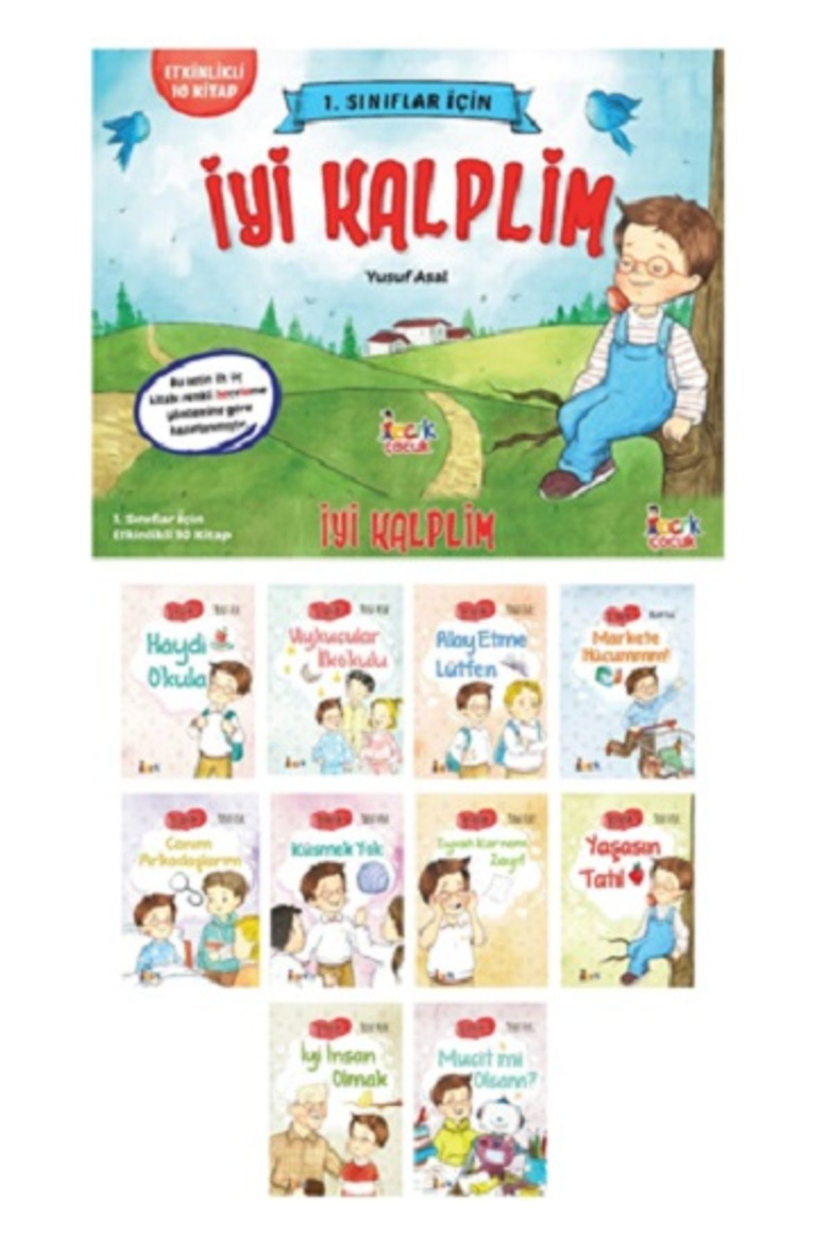 İyi Kalplim kitabı - Yusuf Asal - Bıcırık Yayınları