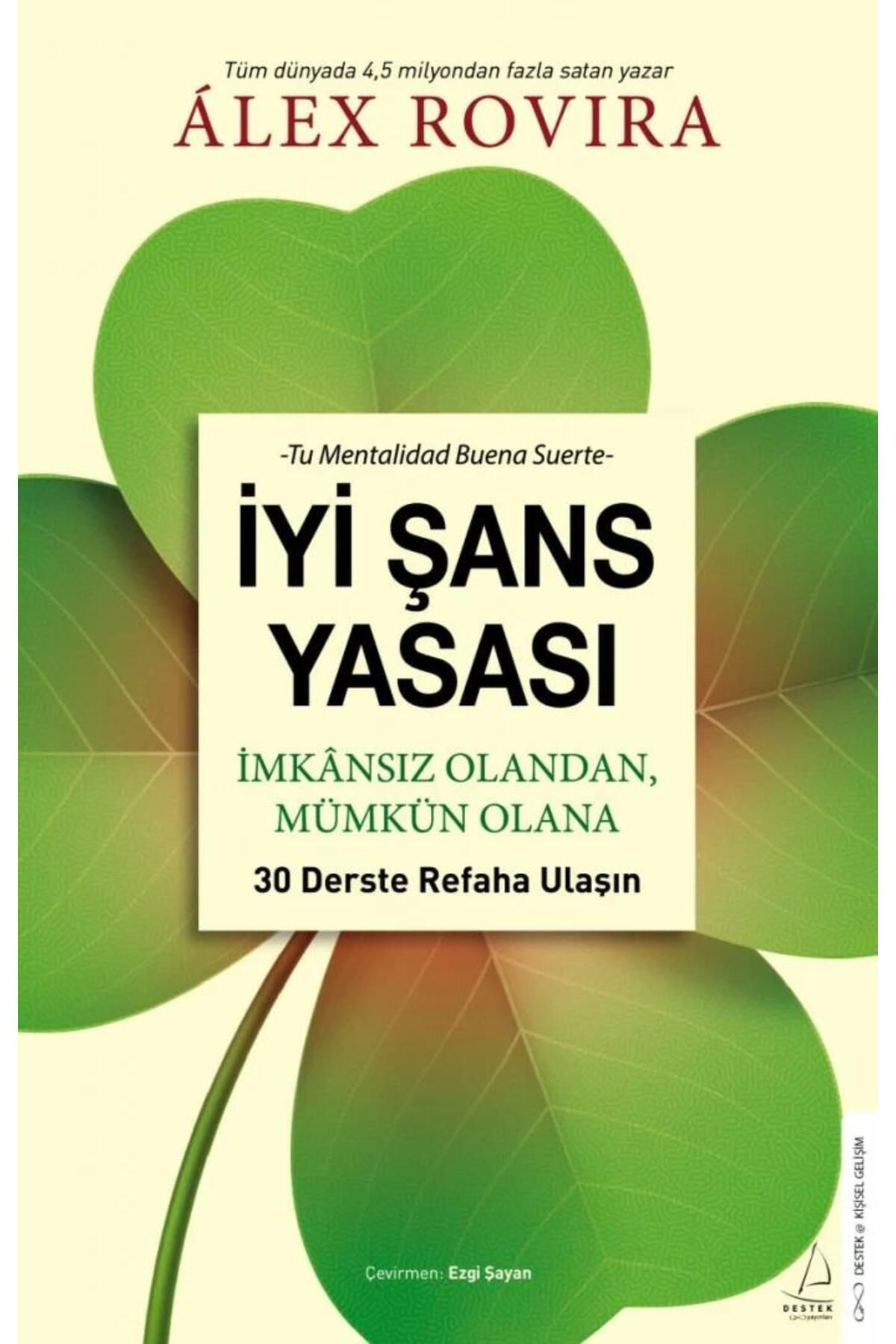 İyi Şans Yasası - İmkansız Olandan Mümkün Olana 30 Derste Refaha Ulaşın