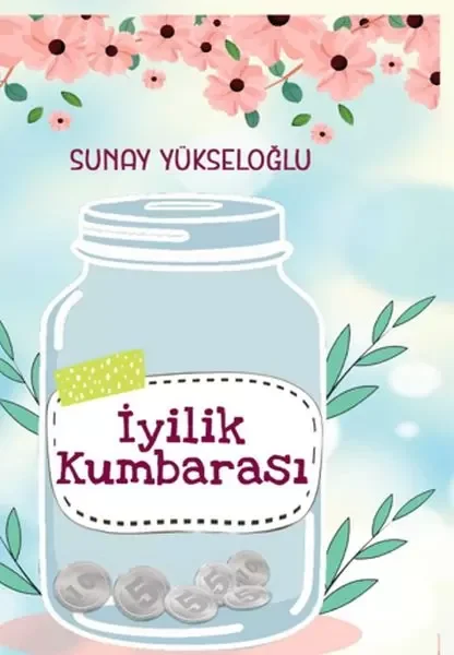 İyilik Kumbarası Renkli Resimli Fiyatı, Yorumları ve Özellikleri