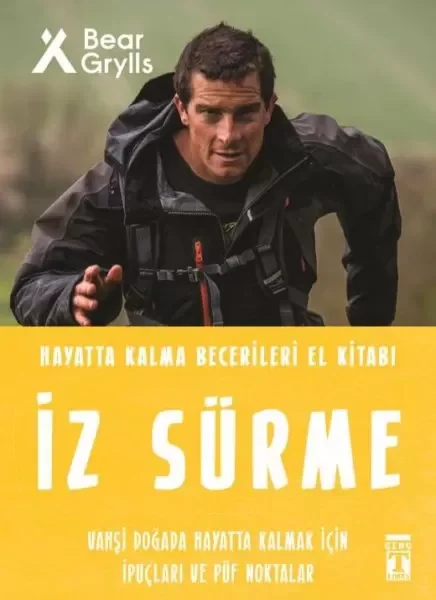 İz Sürme - Hayatta Kalma Becerileri El Kitabı 8 İz Sürme - Hayatta Kalma Becerileri El Kitabı 8