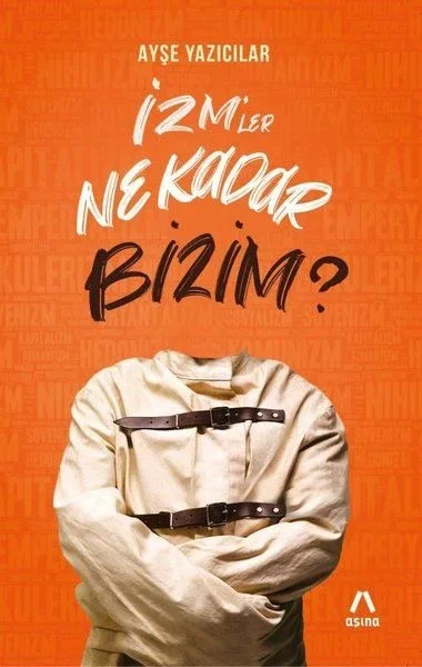 İzm’ler Ne Kadar Bizim? Fiyatı, Yorumları ve Özellikleri