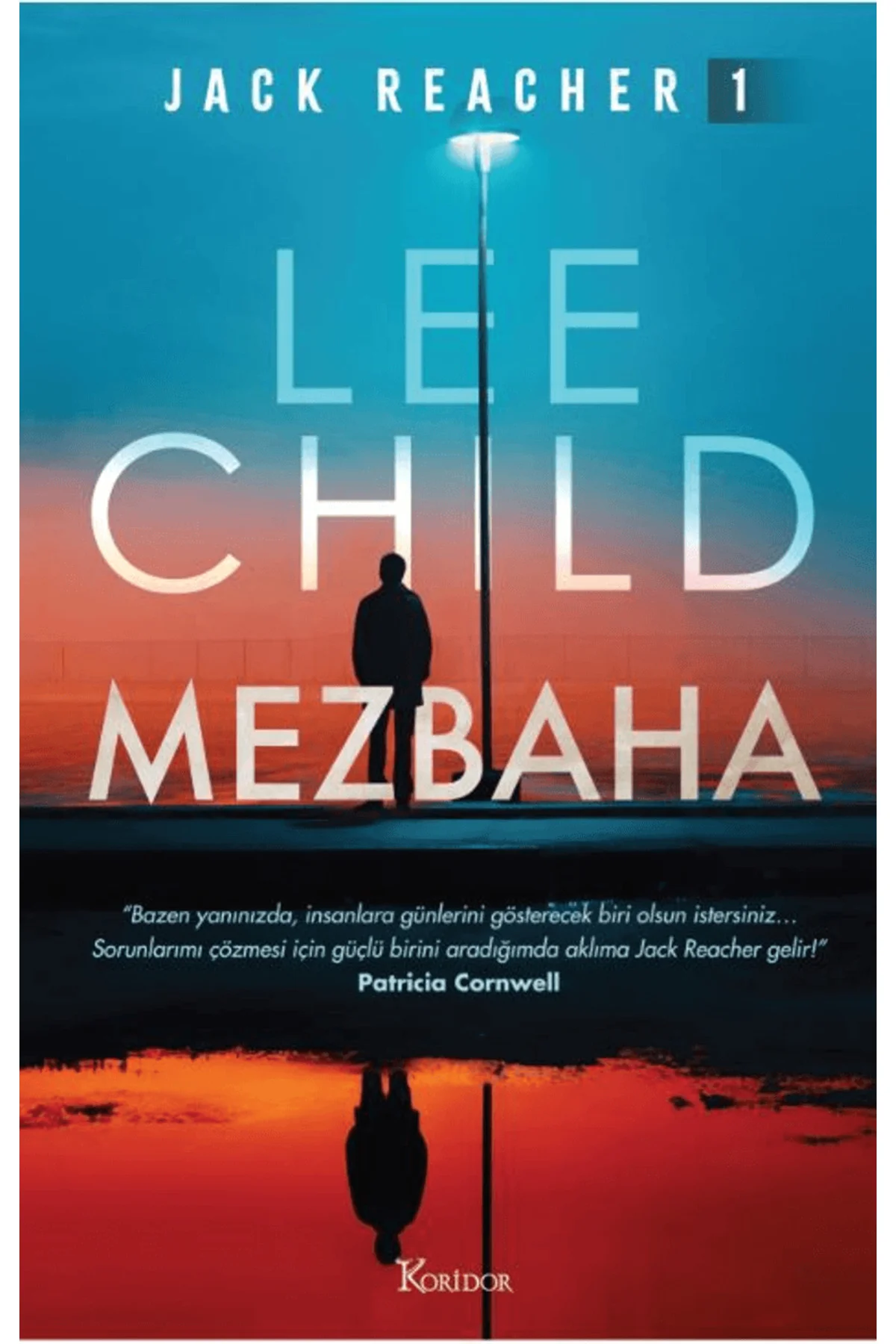 Jack Reacher 1 - Mezbaha / Lee Child / / 9786256353763