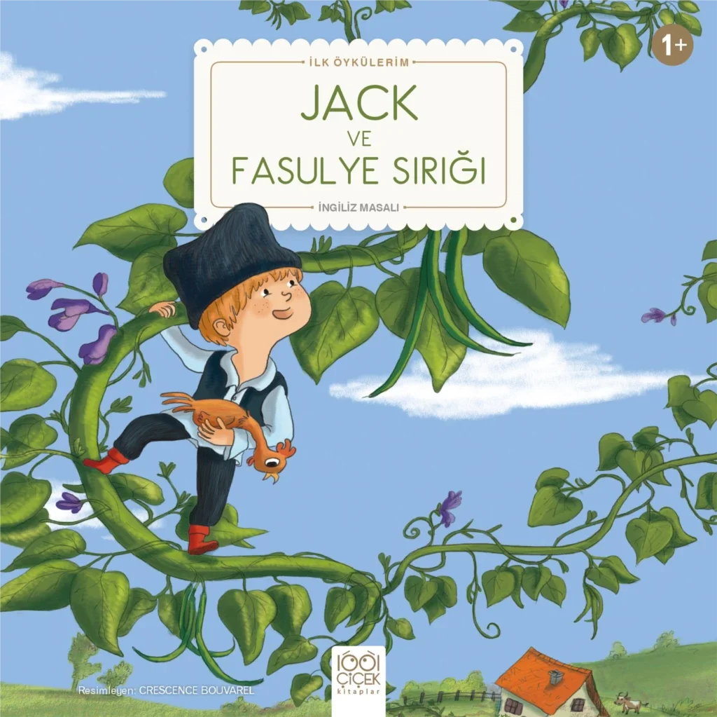 Jack ve Fasulye Sırığı - İlk Öykülerim Fiyatı, Yorumları ve Özellikleri