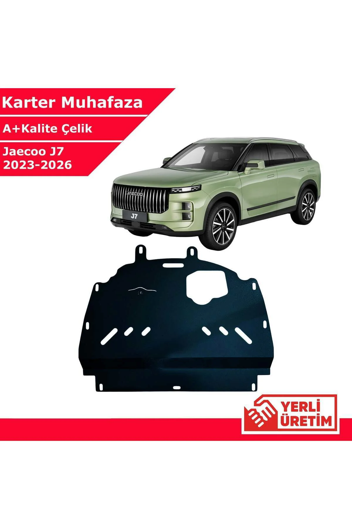 Jaecoo J7 2023-2026 Çelik Karter Muhafaza Çelik Koruma Sacı A+ Ka Jaecoo J7 2023-2026 Çelik Karter Muhafaza Çelik Koruma Sacı A+ Ka