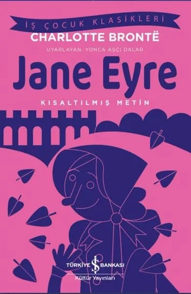 Jane Eyre - Kısaltılmış Metin Fiyatı, Yorumları ve Özellikleri