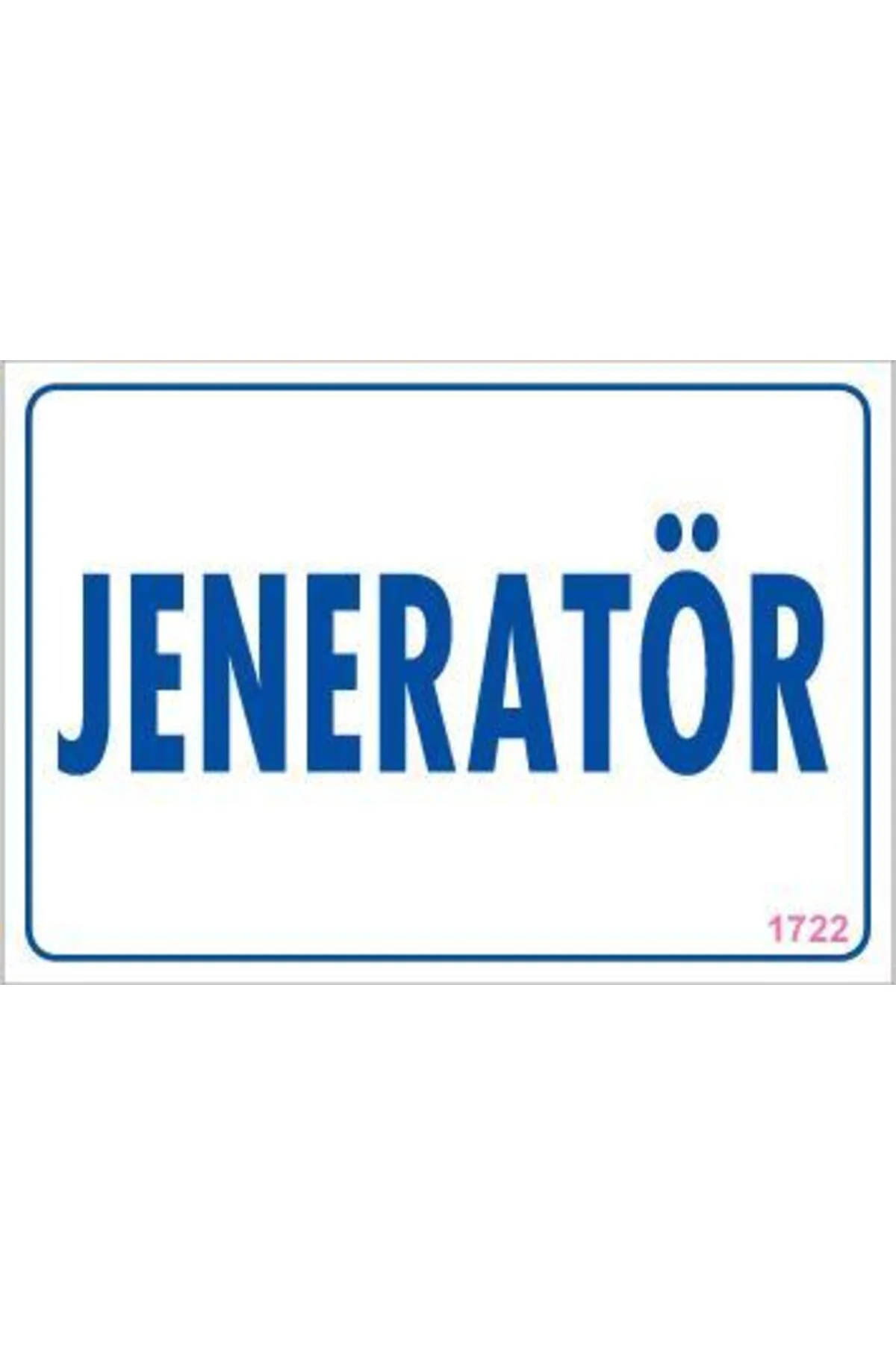 Jeneratör Uyarı Levhası 17,5x25 KOD:1722