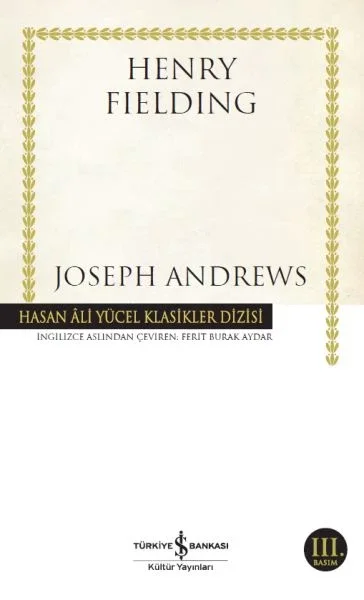 Joseph Andrews - Hasan Ali Yücel Klasikleri Fiyatı, Yorumları ve Özellikleri
