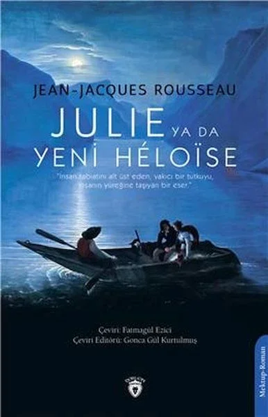 Julie Ya Da Yeni Heloise Fiyatı, Yorumları ve Özellikleri
