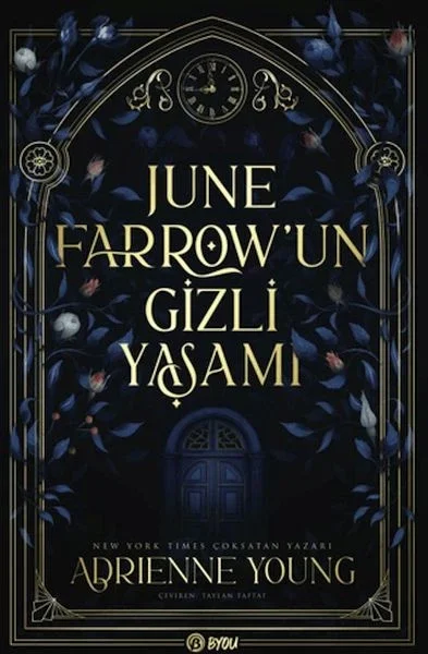 June Farrow’un Gizli Yaşamı June Farrow’un Gizli Yaşamı