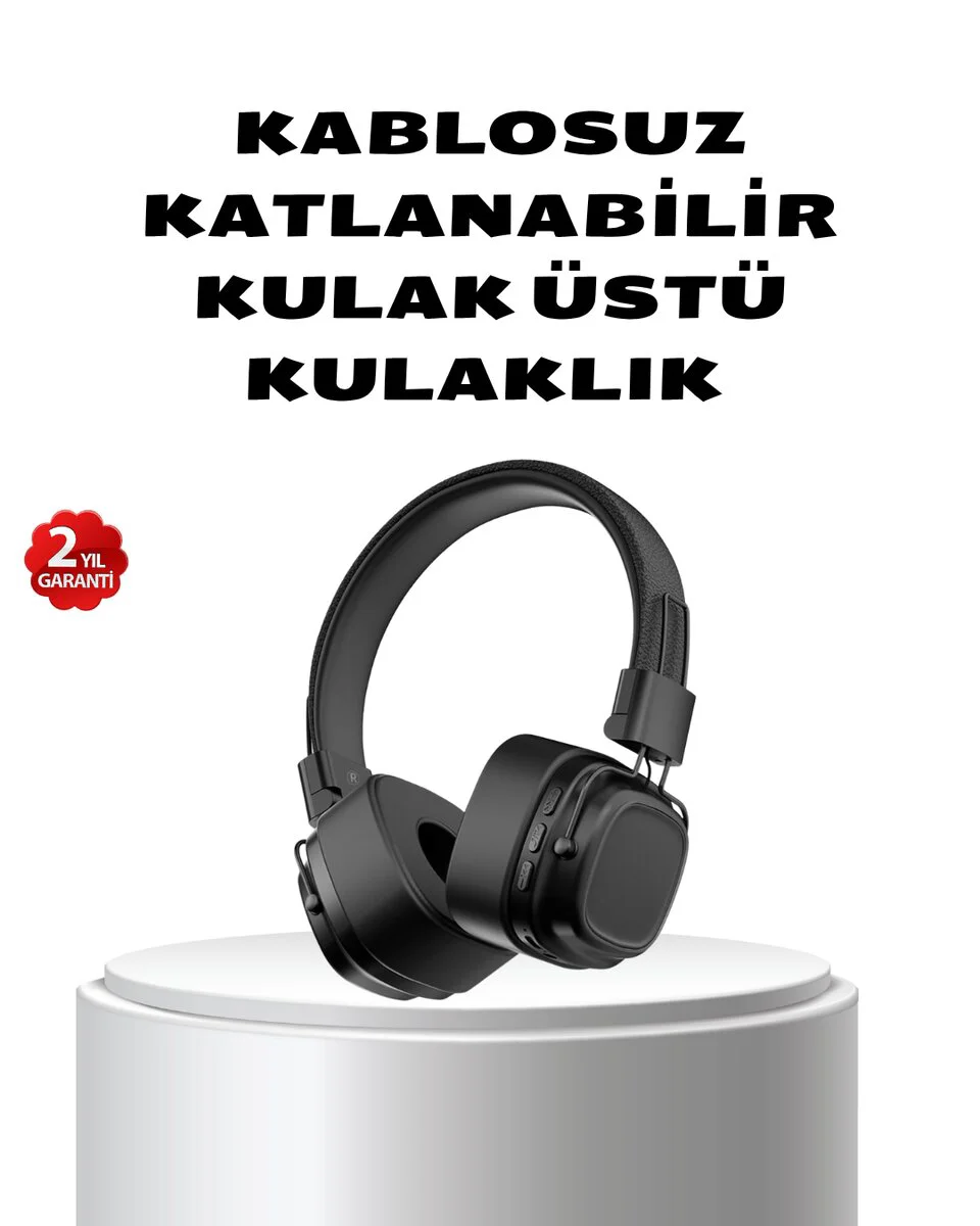 Kablosuz Kulak Üstü Bluetooth Kulaklık - Güçlü Bas, Katlanabilir Tasarım ve Konforlu Deneyim