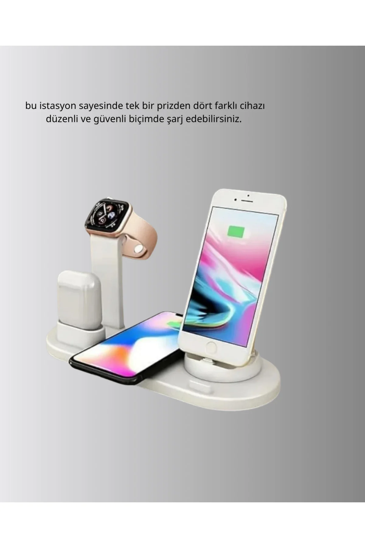 Kablosuz Şarj İstasyonu 4’ü 1 Arada iPhone Watch ve AirPods Uyumlu