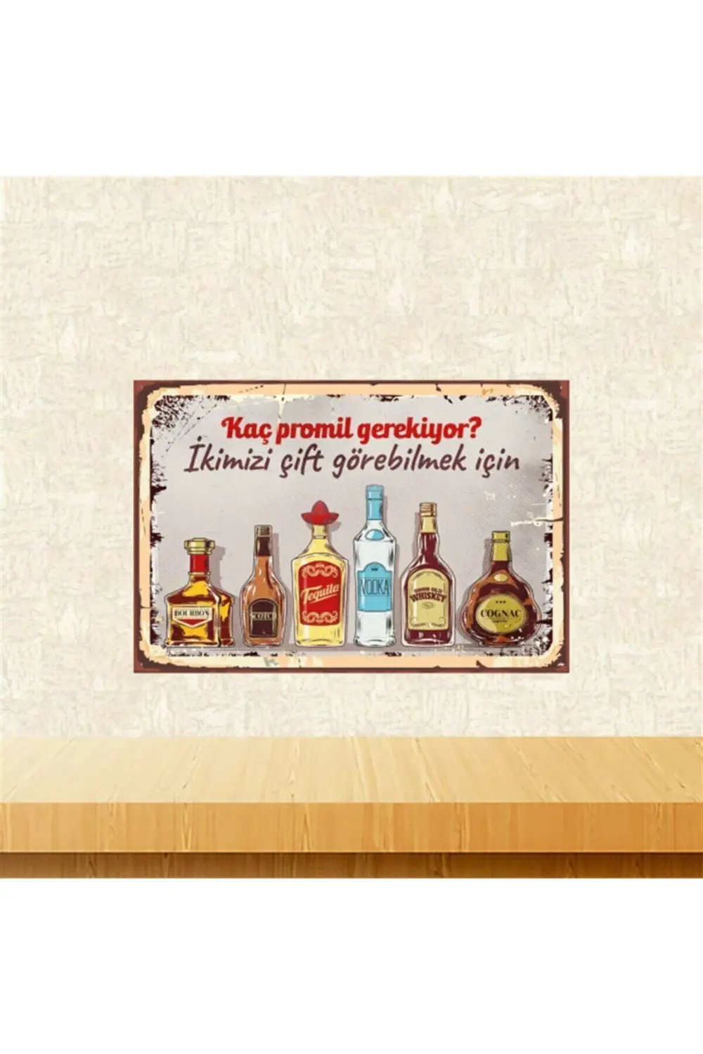 Kaç Promil Gerekiyor 20-30 Cm Retro Ahşap Poster Tkfx4495 Kaç Promil Gerekiyor 20-30 Cm Retro Ahşap Poster Tkfx4495
