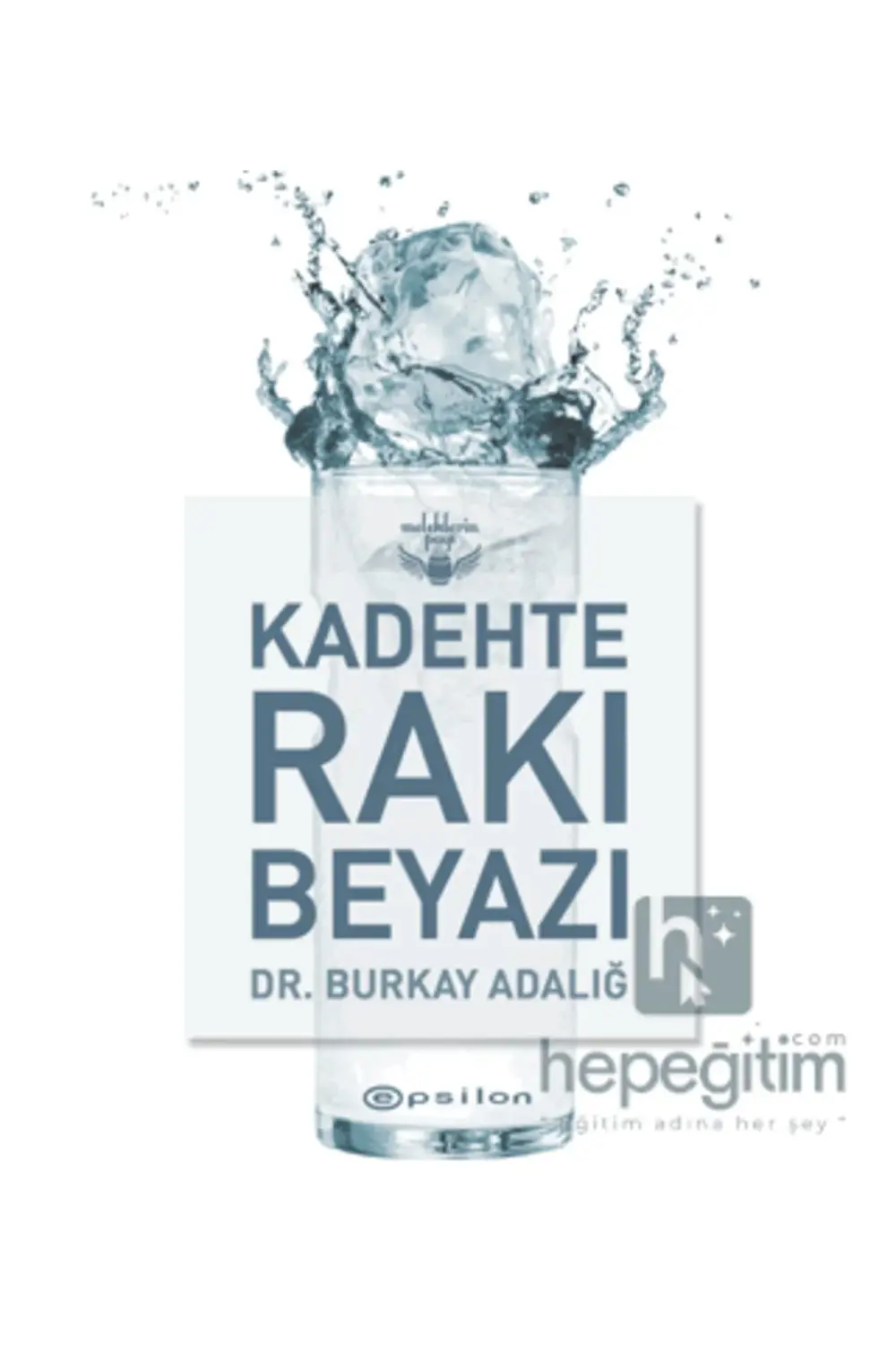 Kadehte Rakı Beyazı