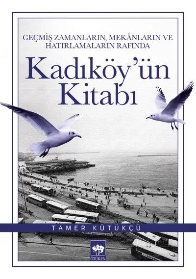 Kadıköyün Kitabı Fiyatı, Yorumları ve Özellikleri