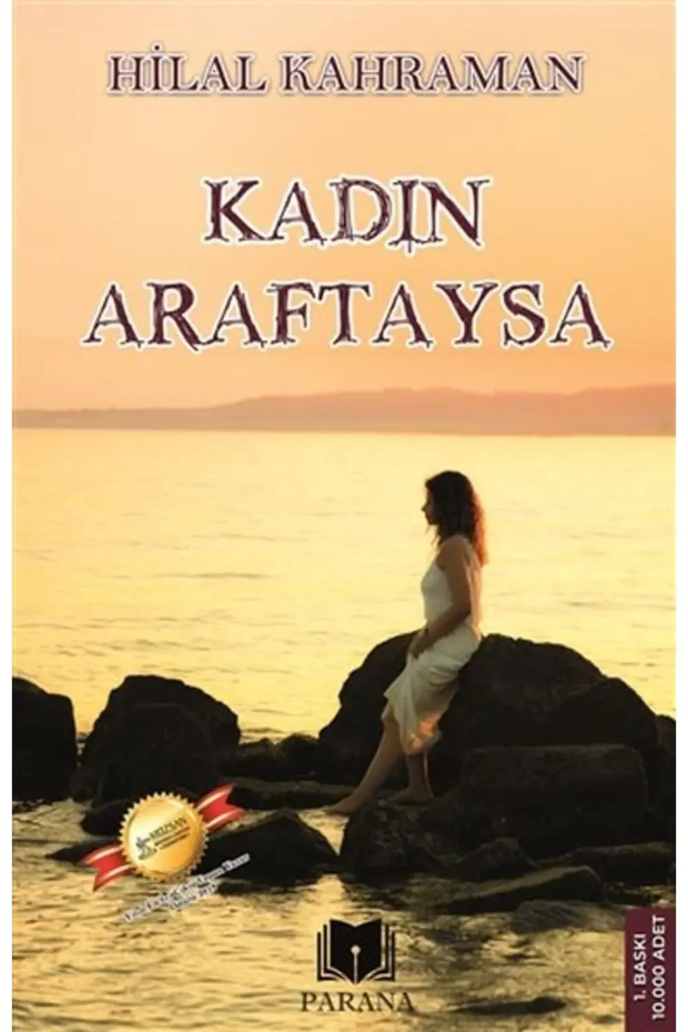 Kadın Araftaysa