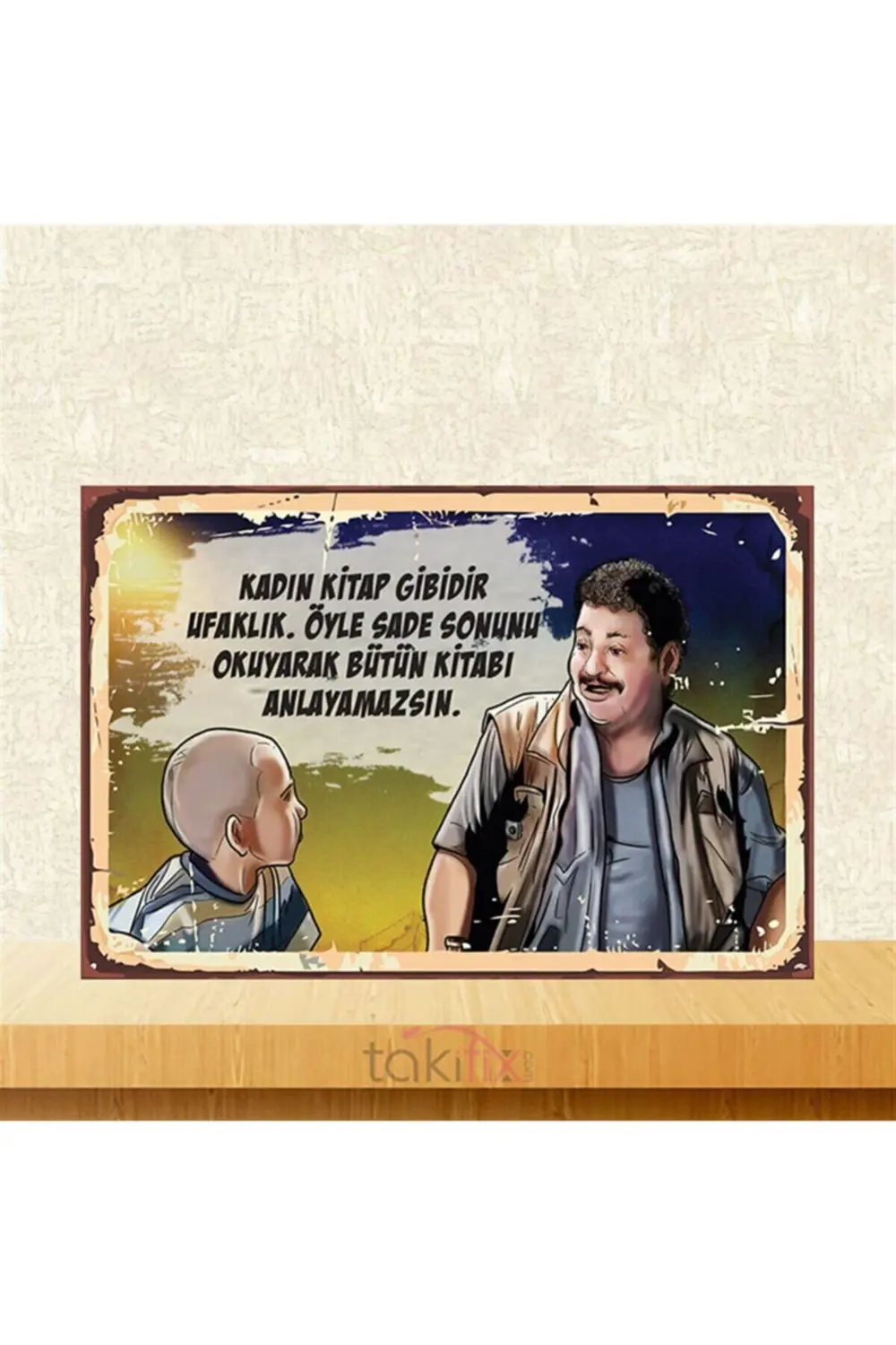 Kadın Kitap Gibidir Ufaklık Erdal Tosun 20-30 Cm Retro Ahşap Post Fiyatı, Yorumları ve Özellikleri