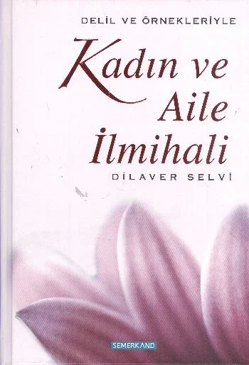 Kadın ve Aile İlmihali Fiyatı, Yorumları ve Özellikleri