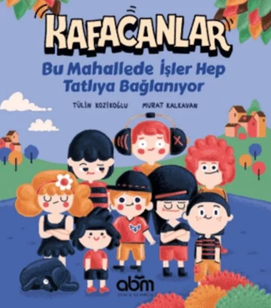 Kafacanlar : Bu Mahallede İşler Hep Tatlıya Bağlanıyor Fiyatı, Yorumları ve Özellikleri