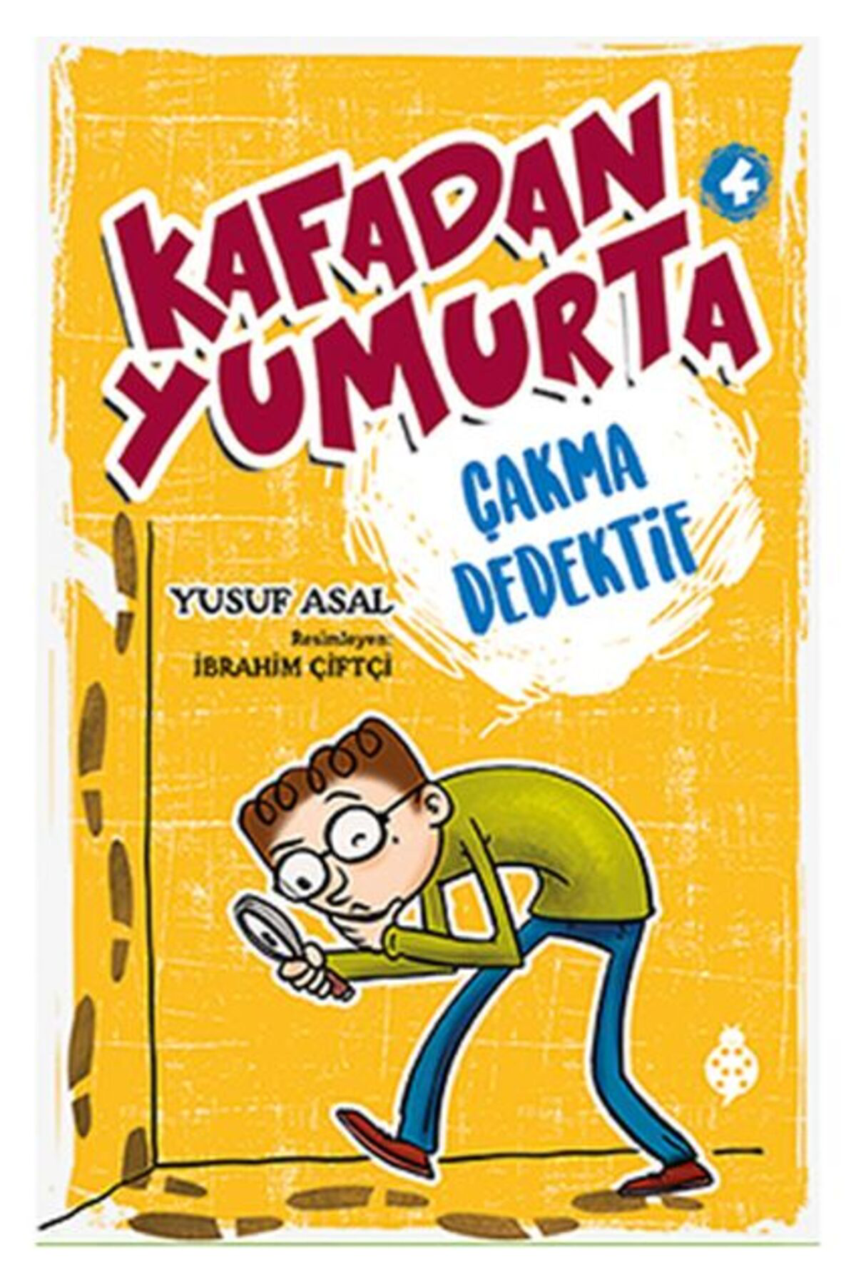 Kafadan Yumurta 4 Çakma Dedektif