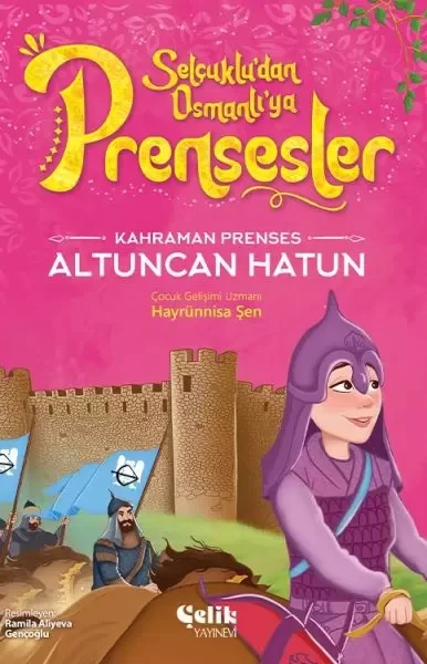 Kahraman Prenses Altuncan Hatun Fiyatı, Yorumları ve Özellikleri