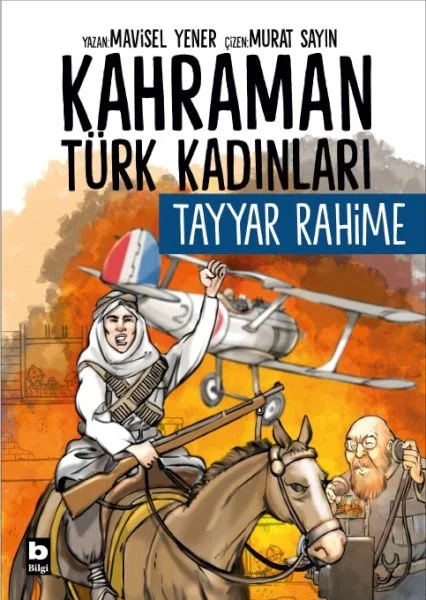 Kahraman Türk Kadınları Tayyar Rahime Fiyatı, Yorumları ve Özellikleri