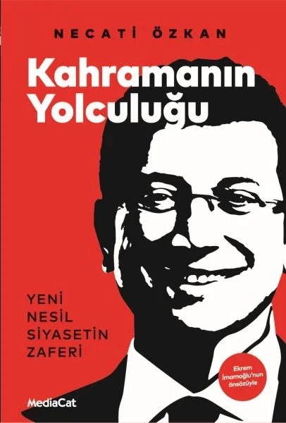 Kahramanın Yolculuğu - Yeni Nesil Siyasetin Zaferi Fiyatı, Yorumları ve Özellikleri