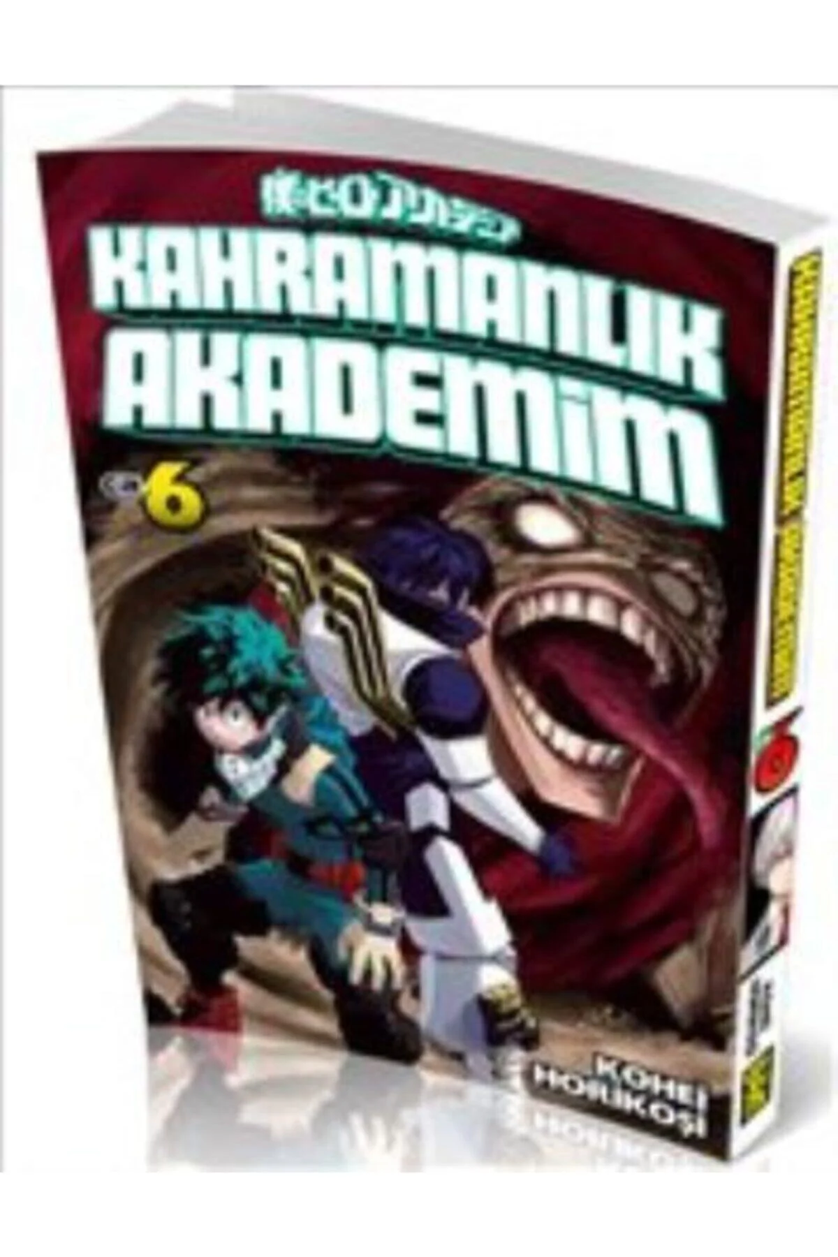 Kahramanlık Akademim 6. Cilt
