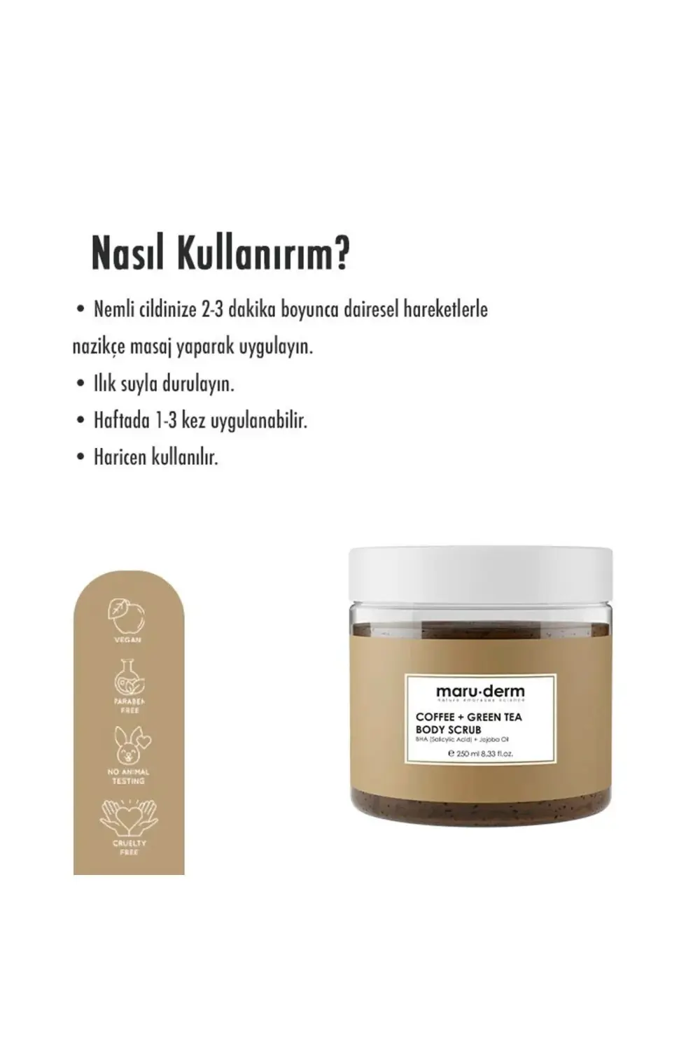 Kahve & Yeşil Çay Vücut Peelingi 250 ml