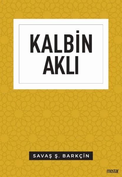 Kalbin Aklı - Düşünce Serisi Fiyatı, Yorumları ve Özellikleri