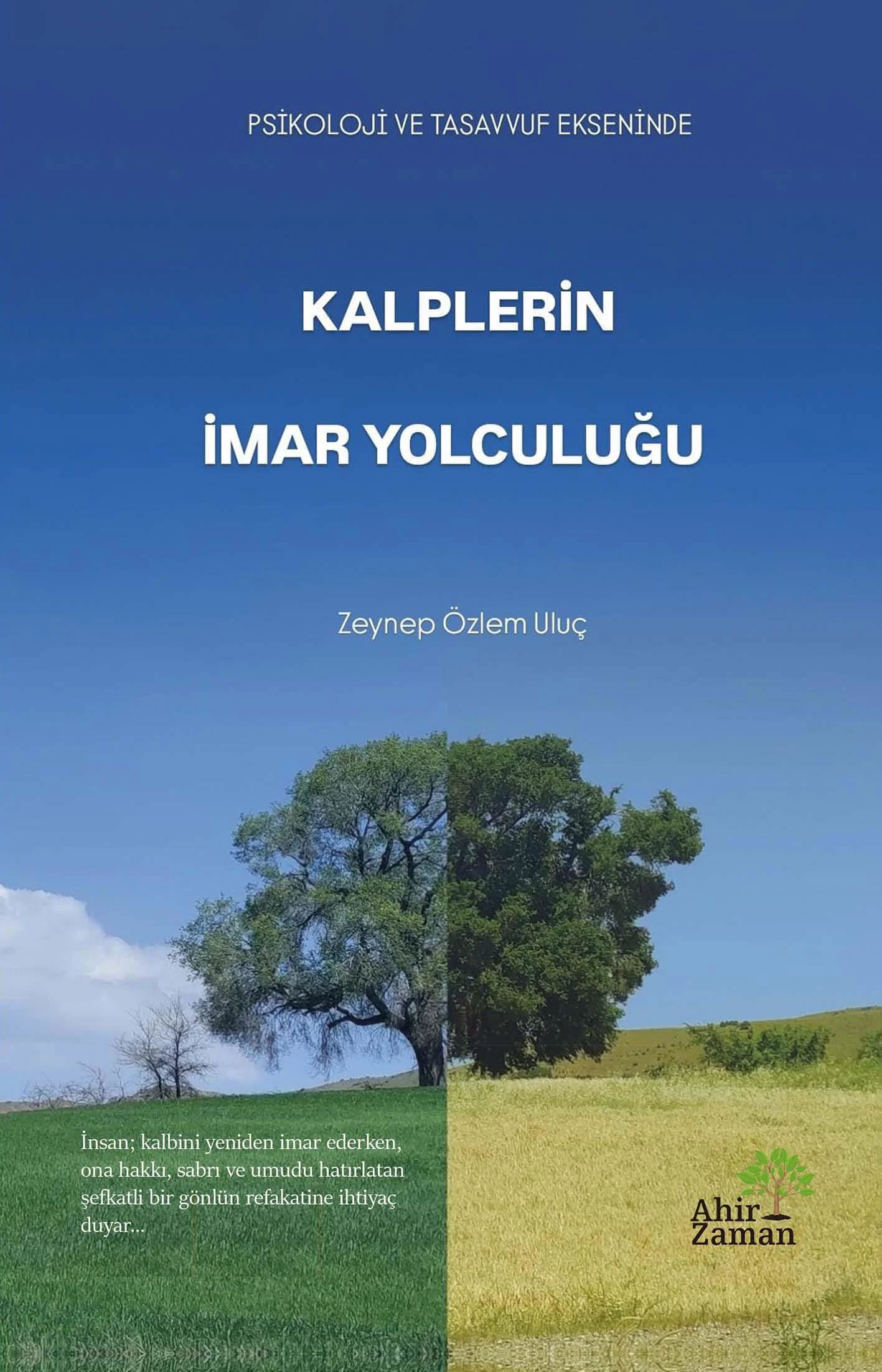 Kalplerin İmar Yolculuğu - Zeynep Özlem Uluç Kalplerin İmar Yolculuğu - Zeynep Özlem Uluç