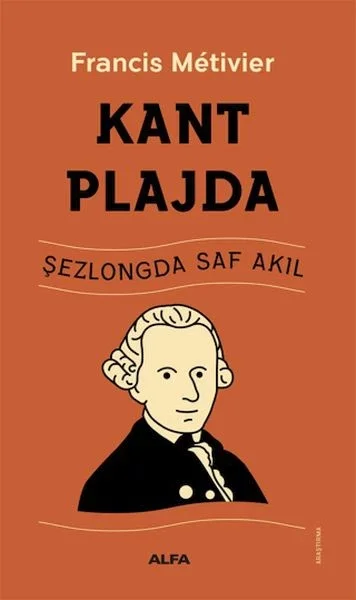 Kant Plajda Fiyatı, Yorumları ve Özellikleri
