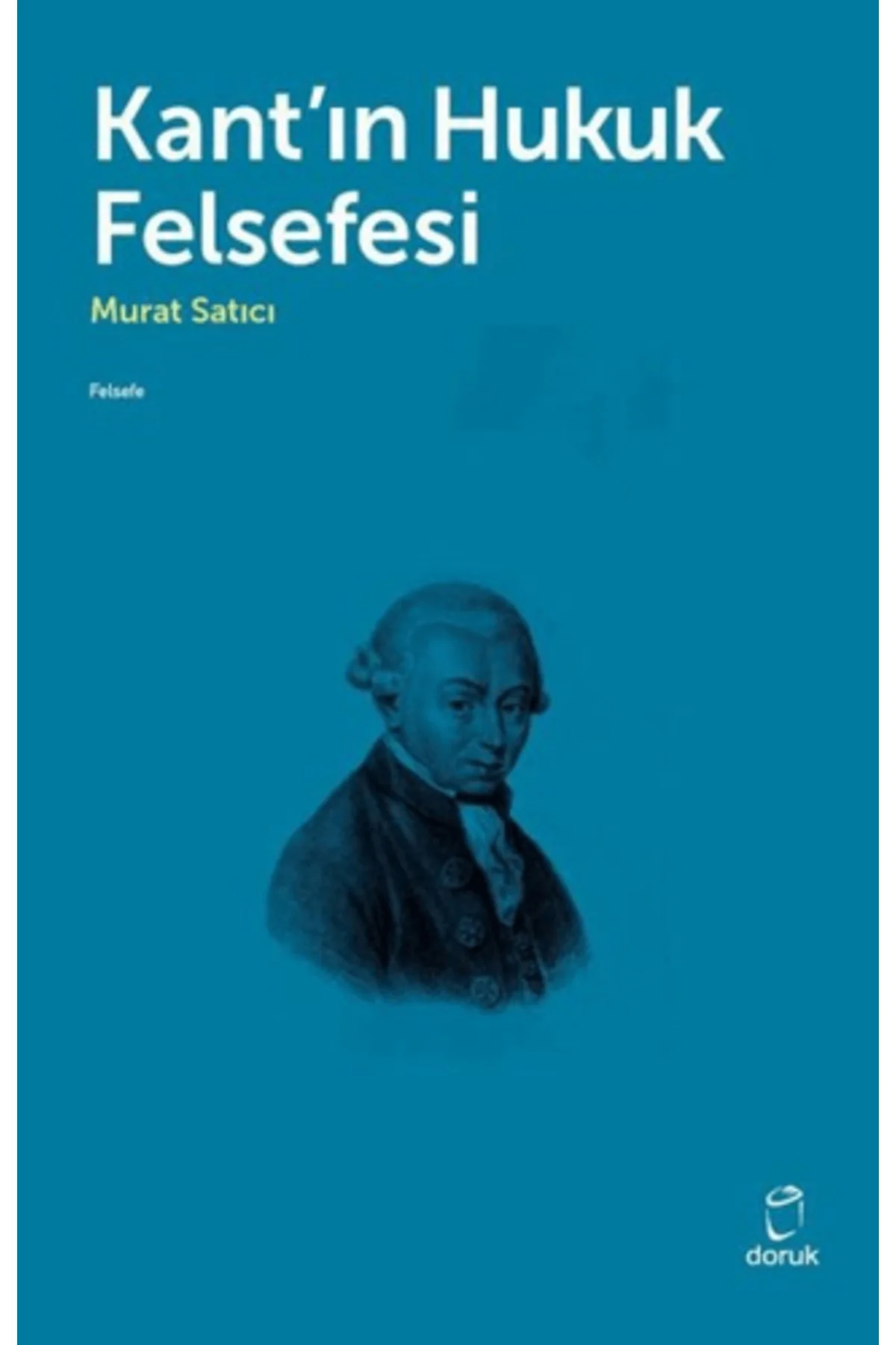 Kant'ın Hukuk Felsefesi