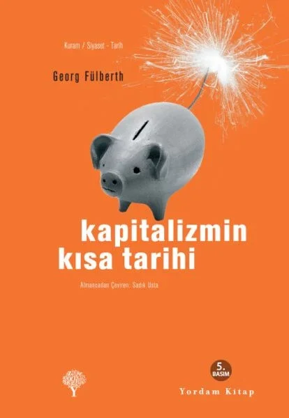 Kapitalizmin Kısa Tarihi Fiyatı, Yorumları ve Özellikleri