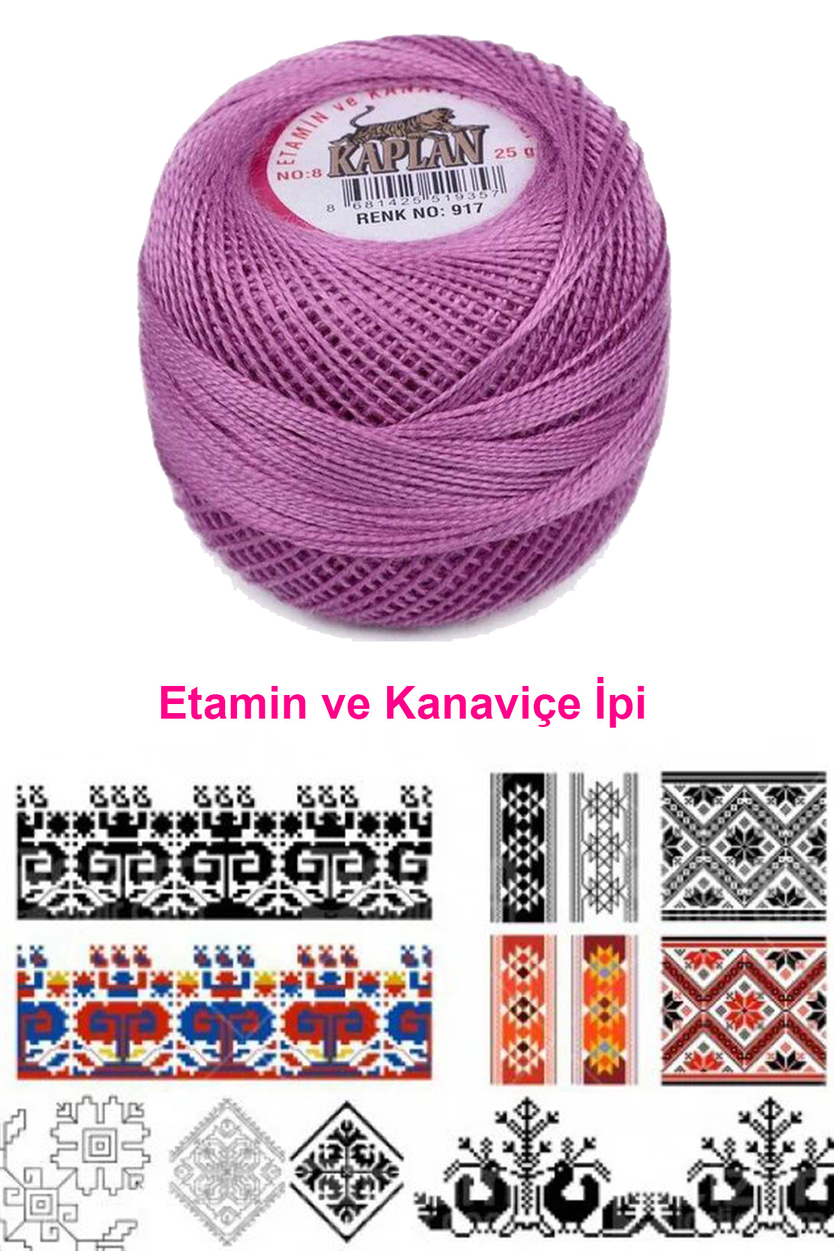 Kaplan Etamin Ve Kanaviçe İpi 8 No Kod/Renk: 917 -